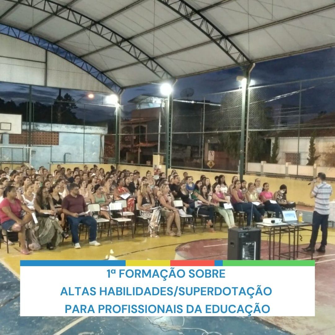 Prefeitura realiza 1ª Formação sobre Altas Habilidades/Superdotação para Educadores