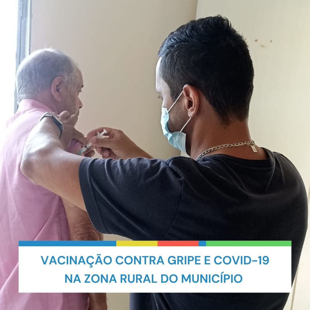 Vacinação contra a gripe e covid-19 na zona rural do município