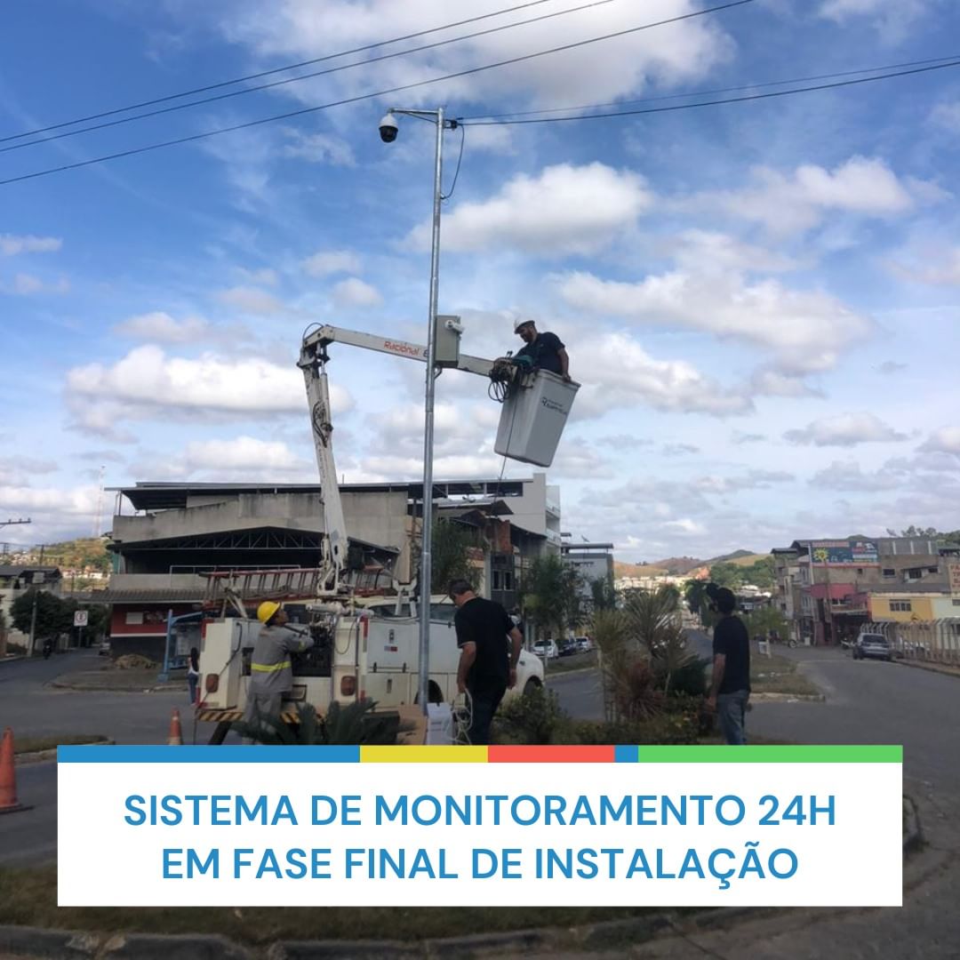 Sistema de monitoramento 24h em fase final de instalação 