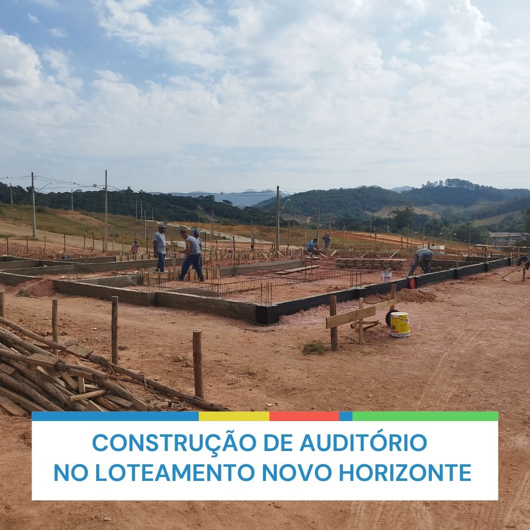 Construção de auditório no loteamento Novo Horizonte 