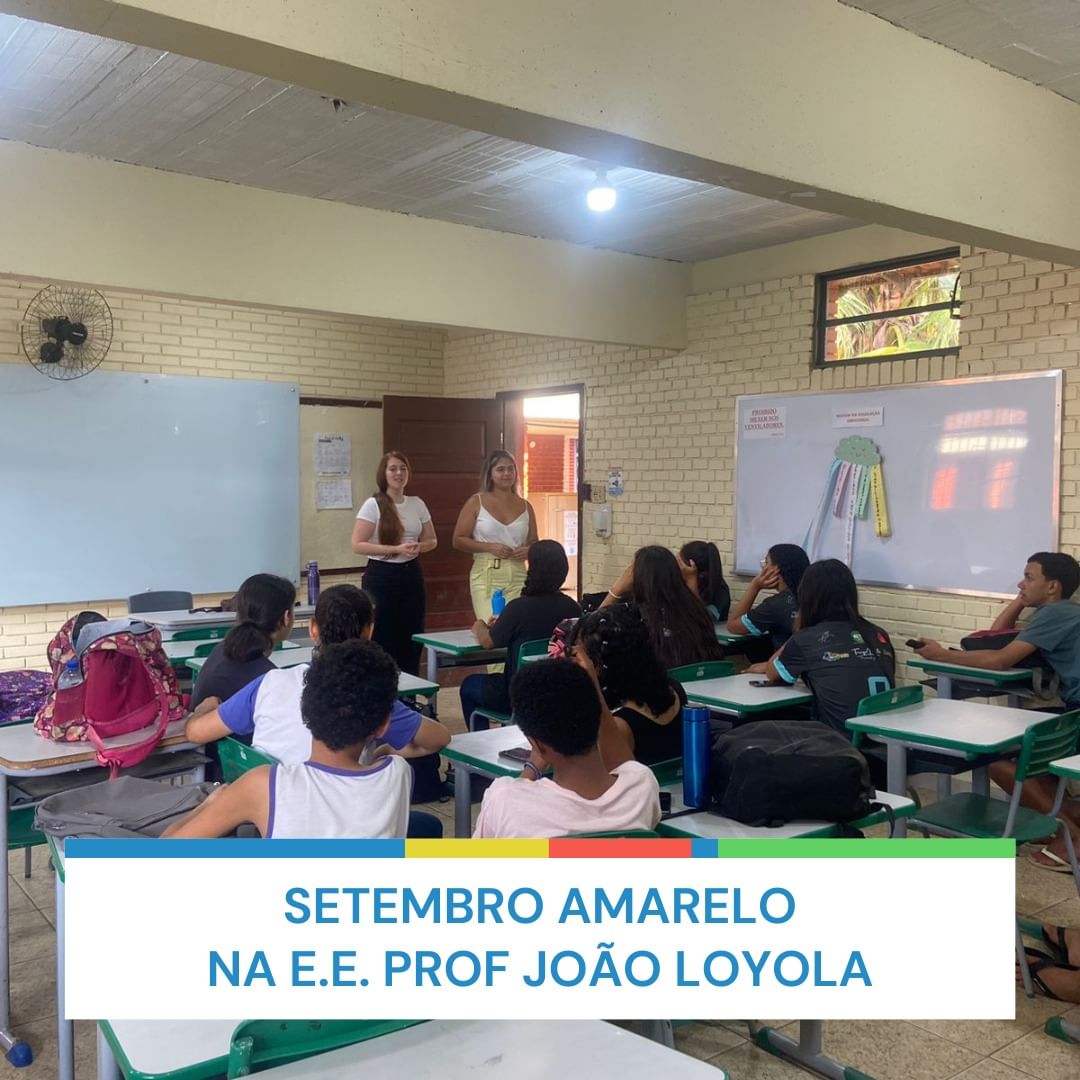 Setembro Amarelo na E.E. Prof João Loyola