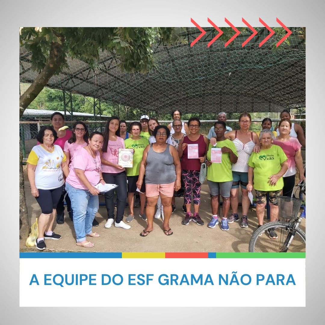 A equipe do ESF Grama não para 