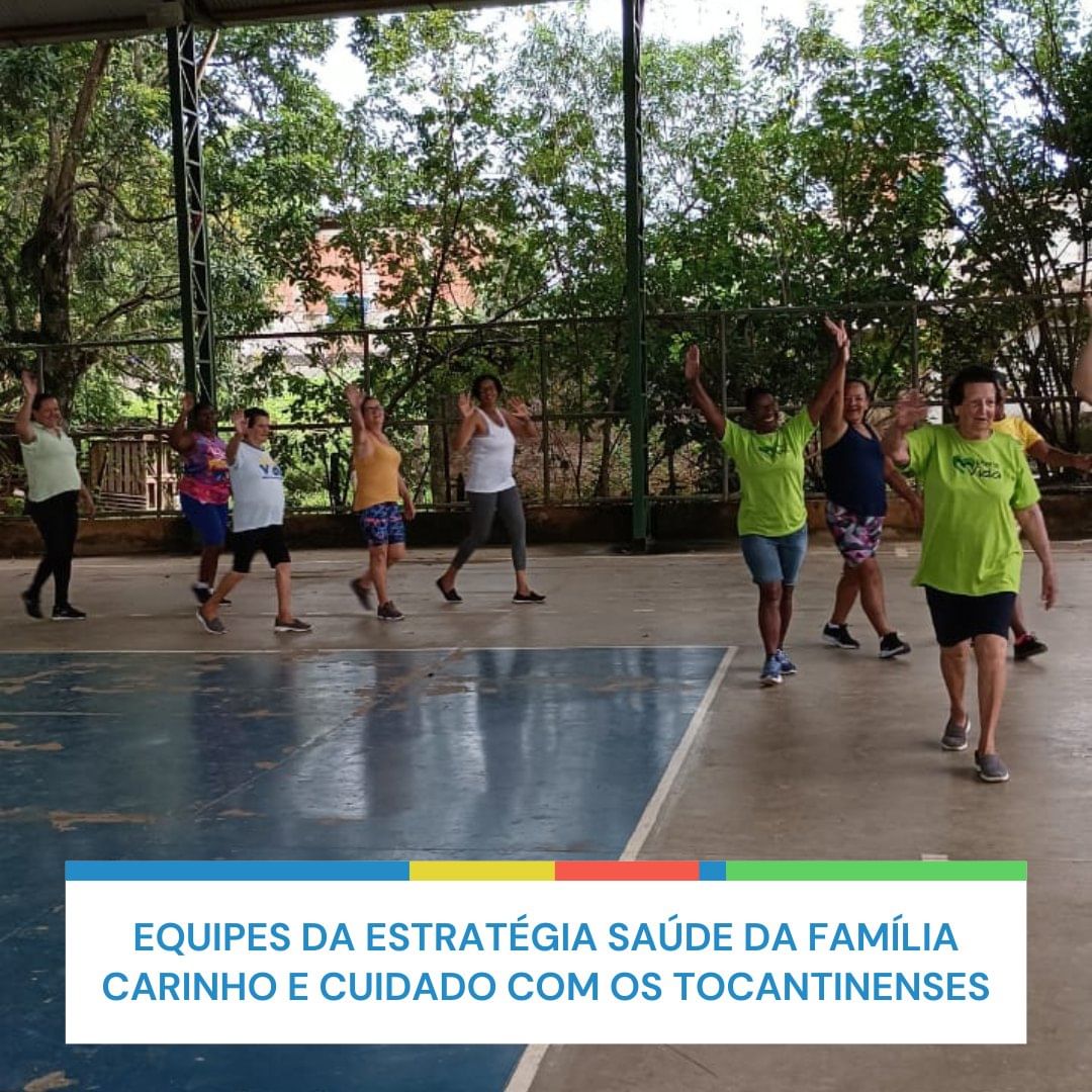 Equipes da estratégia saúde da família carinho e cuidado com os Tocantinenses