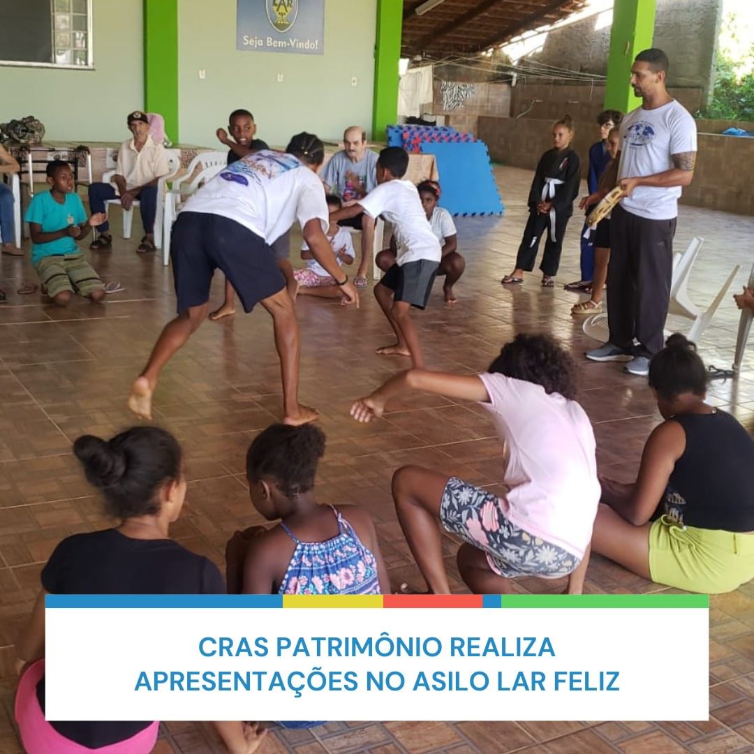 CRAS Patrimônio realiza apresentações no Asilo Lar Feliz 