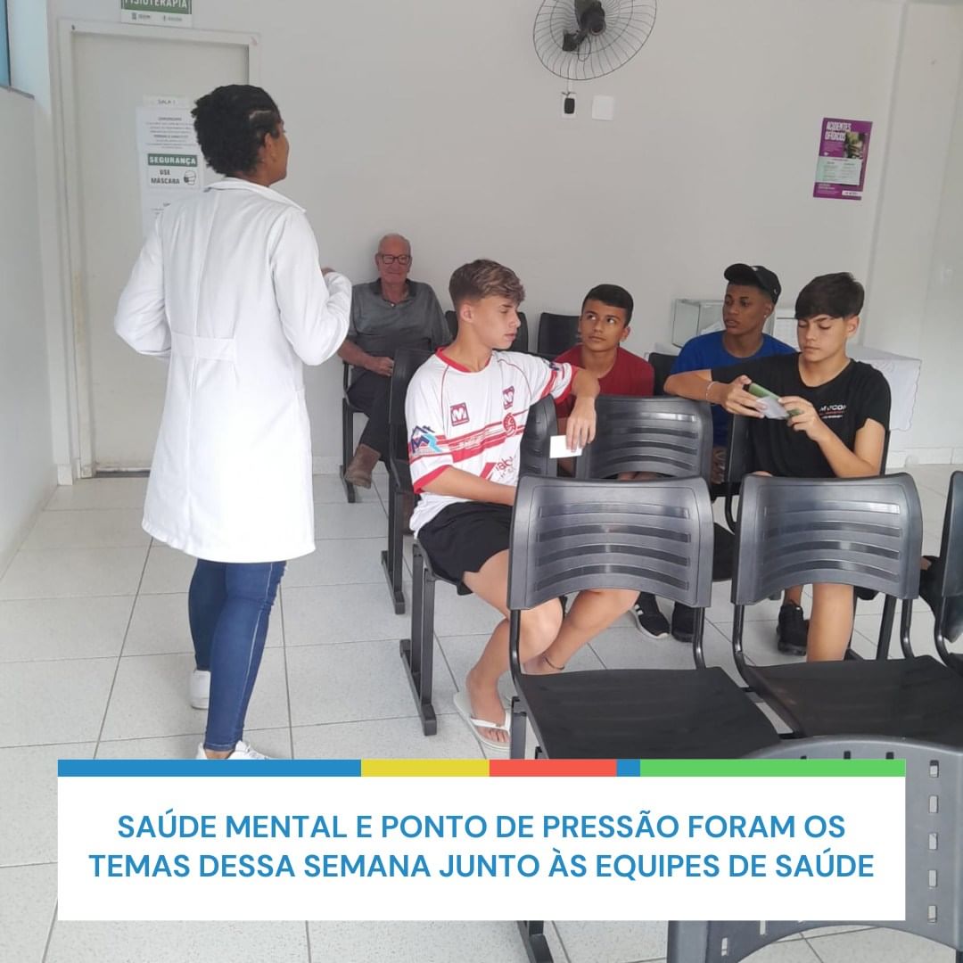 Saúde Mental e ponto de pressão foram os temas dessa semana junto às equipes de Saúde