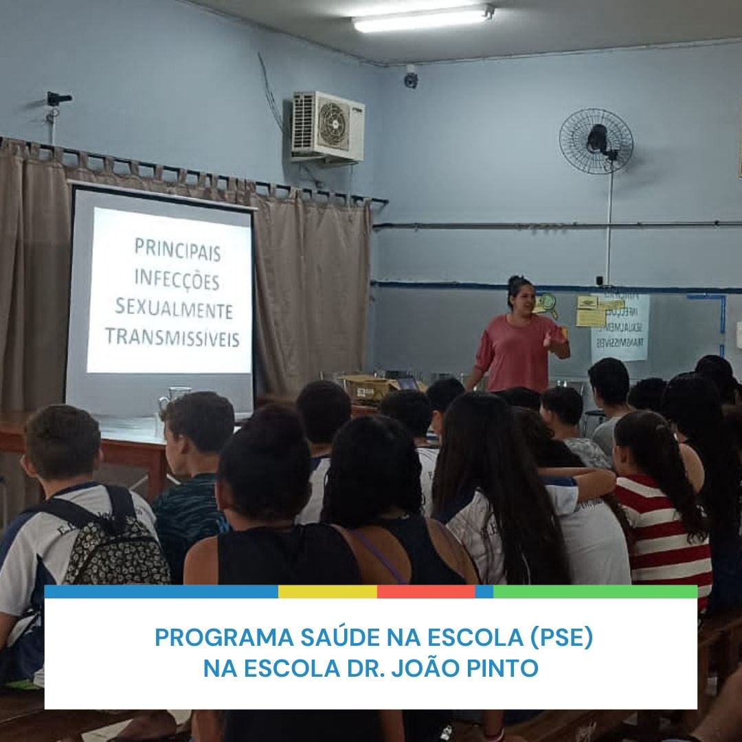 Programa Saúde na Escola (PSE) na Escola Dr. João Pinto