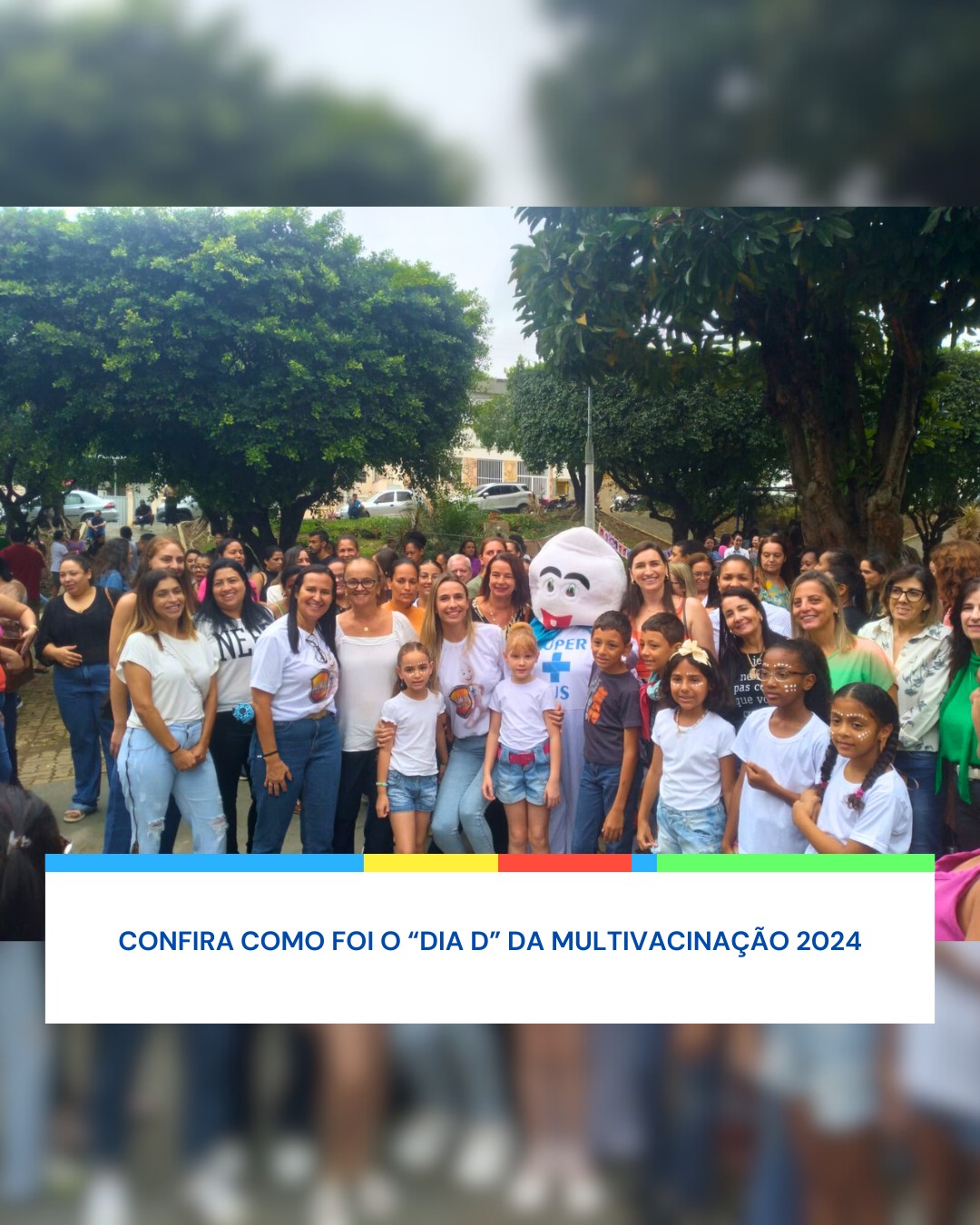 O “Dia D” da Campanha de Multivacinação 2024 foi um sucesso!