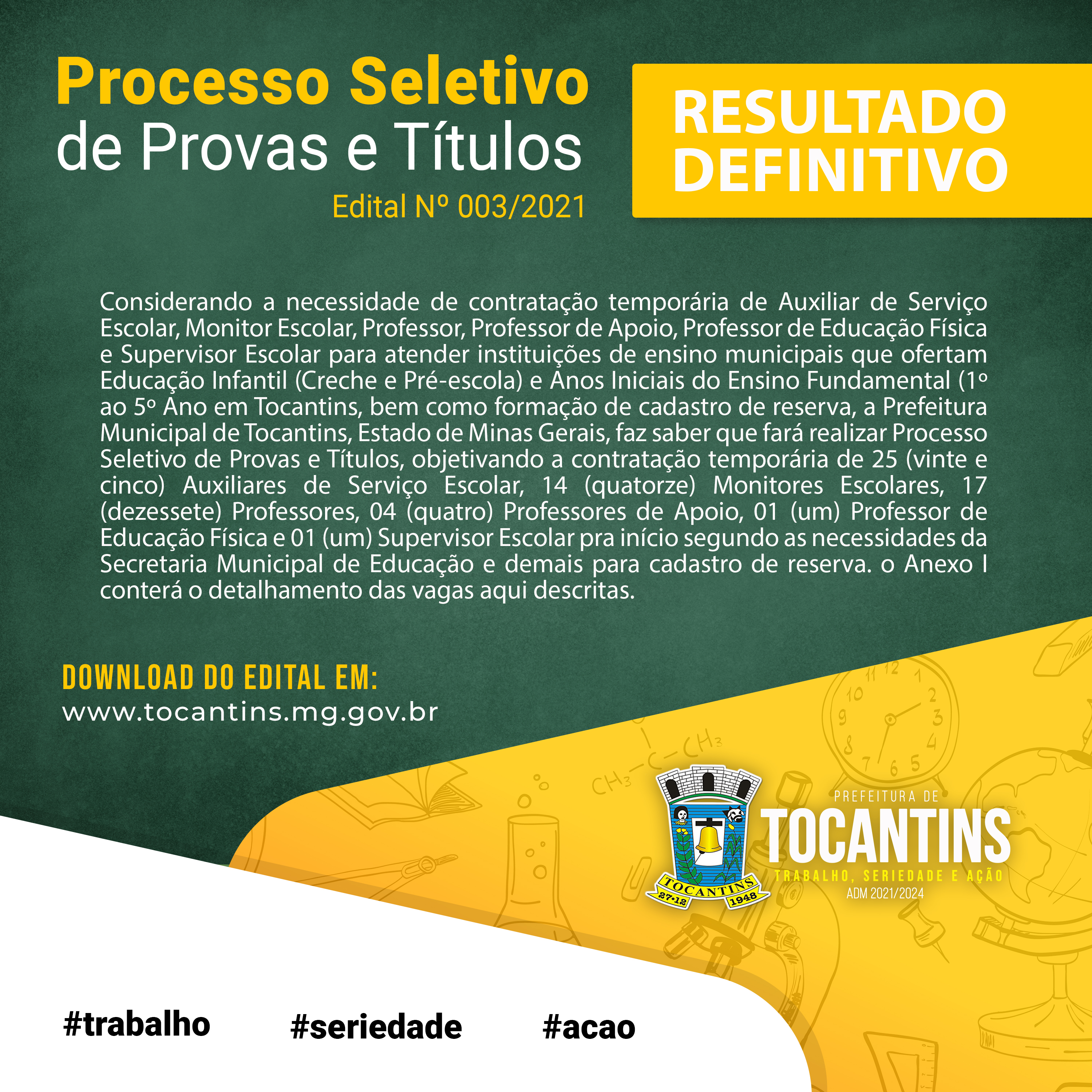 RESULTADO DEFINITIVO - Processo Seletivo de Provas e Títulos Nº 003/2021